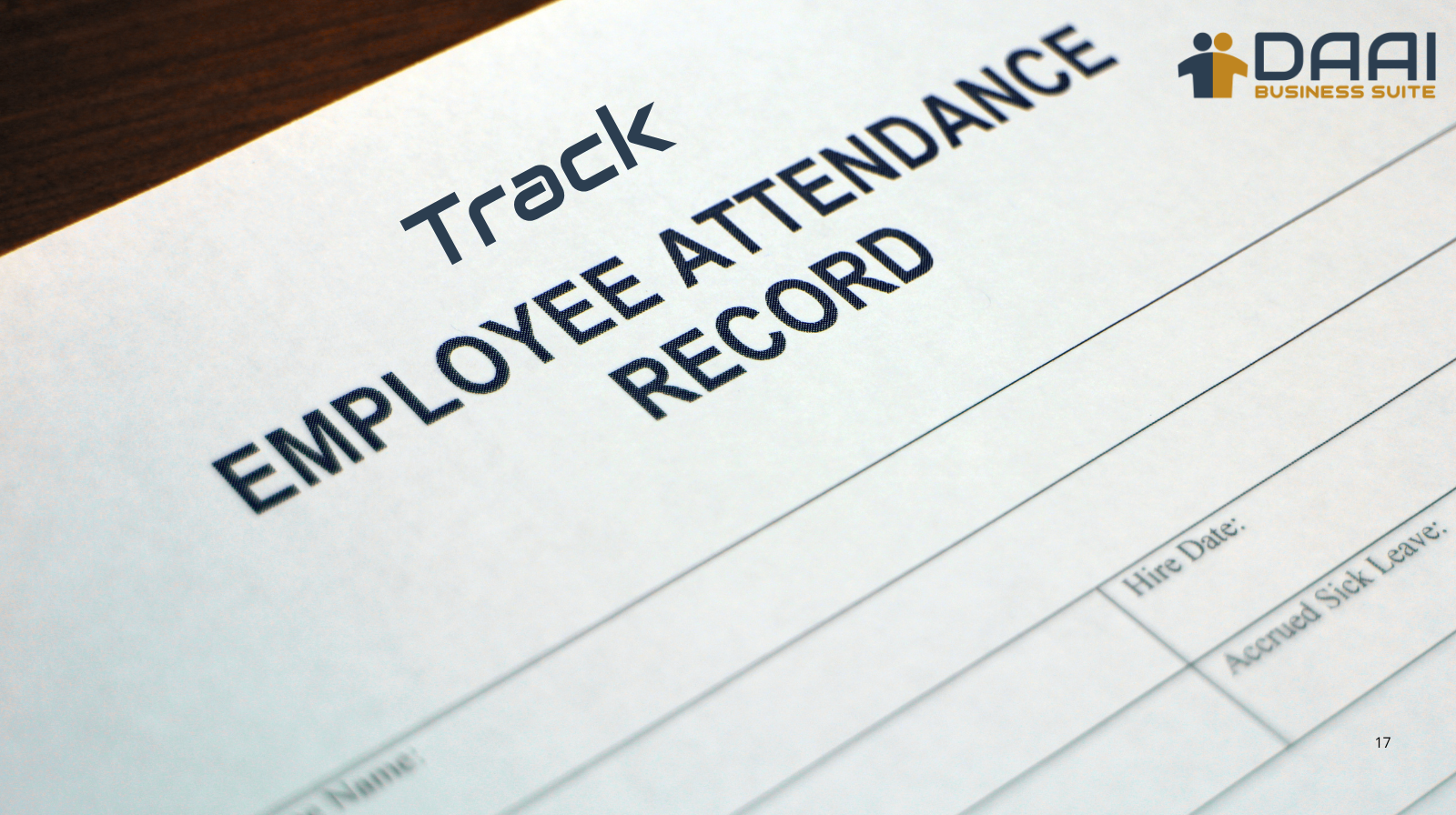 Track employee attendance and leave using automated system